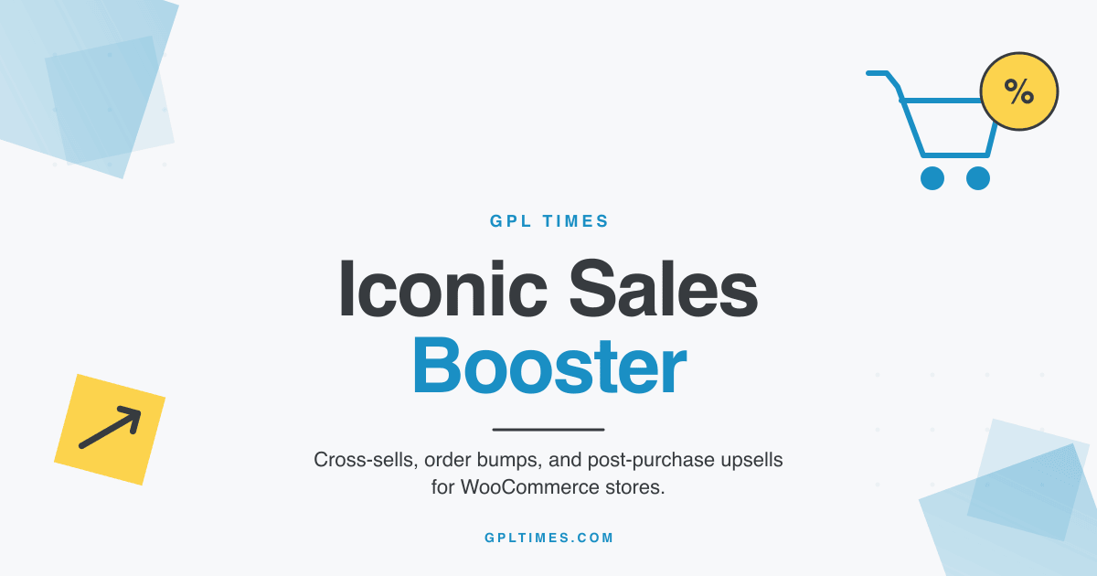 What Iconic Sales Booster adds to a WooCommerce store review on GPL Times