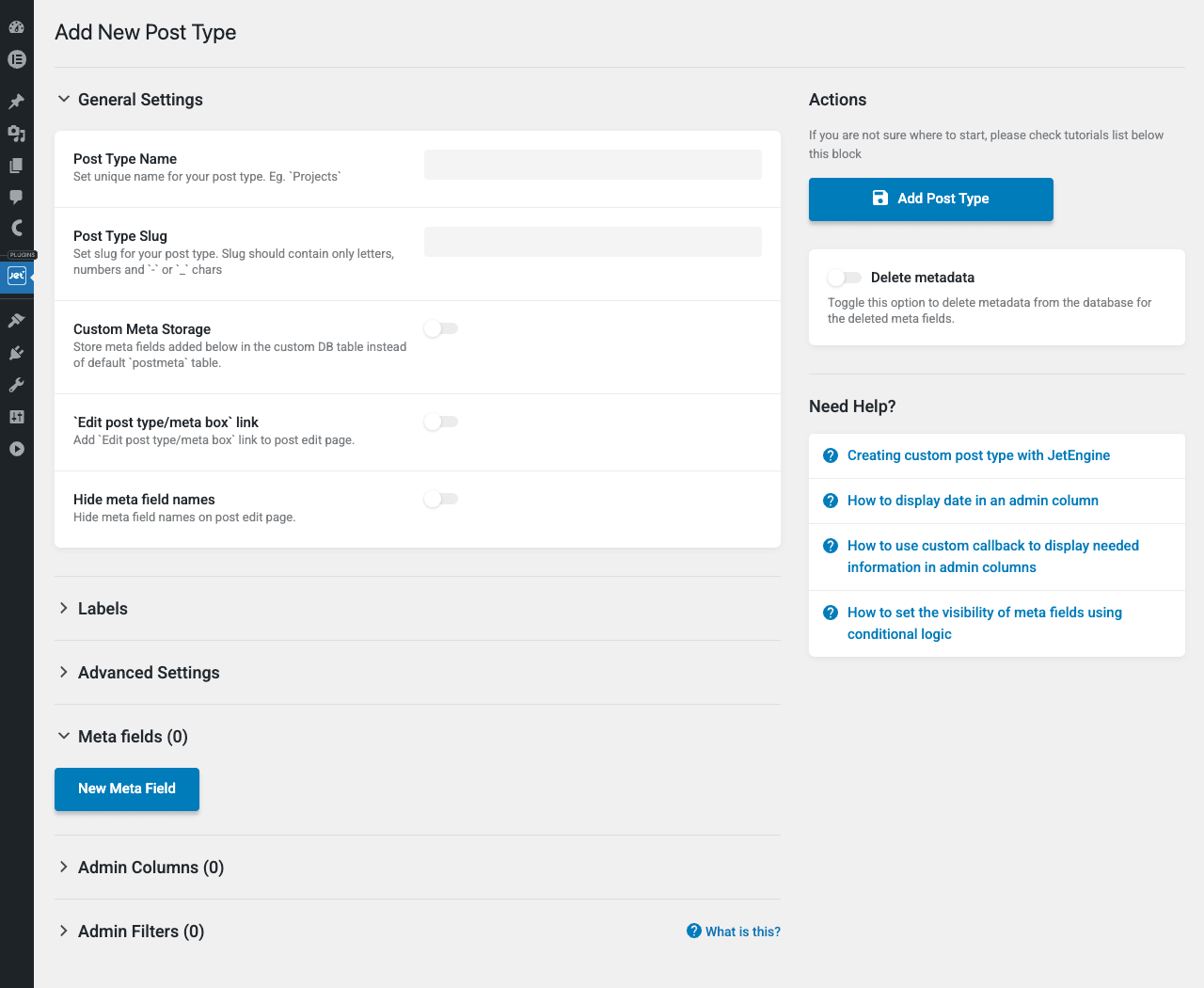 JetEngine Custom Post Type builder JetEngine Add New Post Type screen with General Settings, Labels, Advanced Settings, Meta fields, Admin Columns, and Admin Filters collapsible sections, plus an Actions panel with Add Post Type button and Need Help links