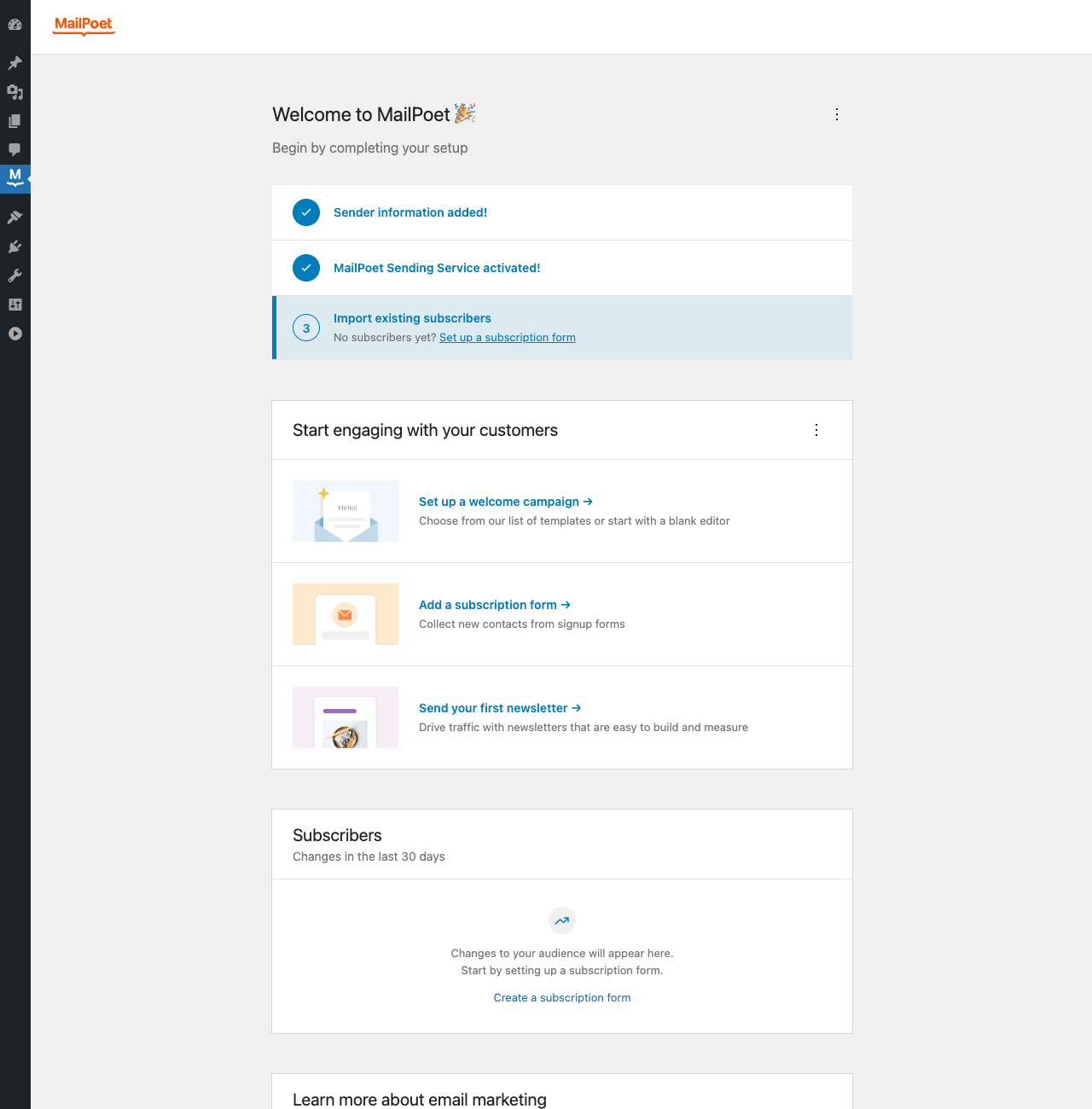 MailPoet homepage with onboarding checklist MailPoet Welcome to MailPoet homepage with progress checklist for Sender information added, MailPoet Sending Service activated, Import existing subscribers, plus Start engaging cards and Subscribers stats