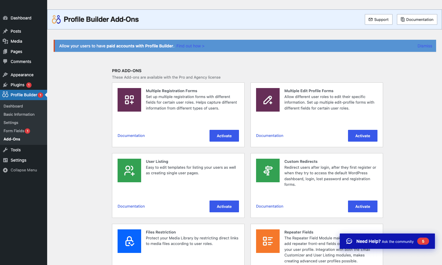 Profile Builder Pro Add-Ons screen Profile Builder Add-Ons page with PRO ADD-ONS heading and cards for Multiple Registration Forms, Multiple Edit Profile Forms, User Listing, Custom Redirects, Files Restriction, and Repeater Fields, each with Documentation links and Activate buttons