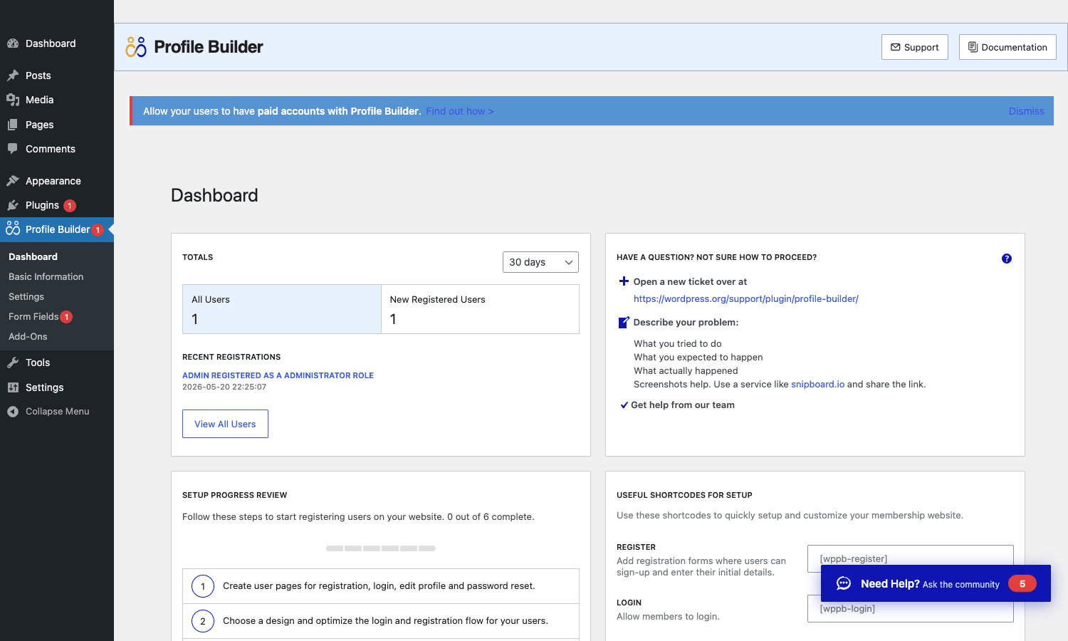 Profile Builder Pro dashboard Profile Builder dashboard showing the TOTALS card with All Users and New Registered Users, Setup Progress Review checklist, and Useful Shortcodes panel listing wppb-register and wppb-login