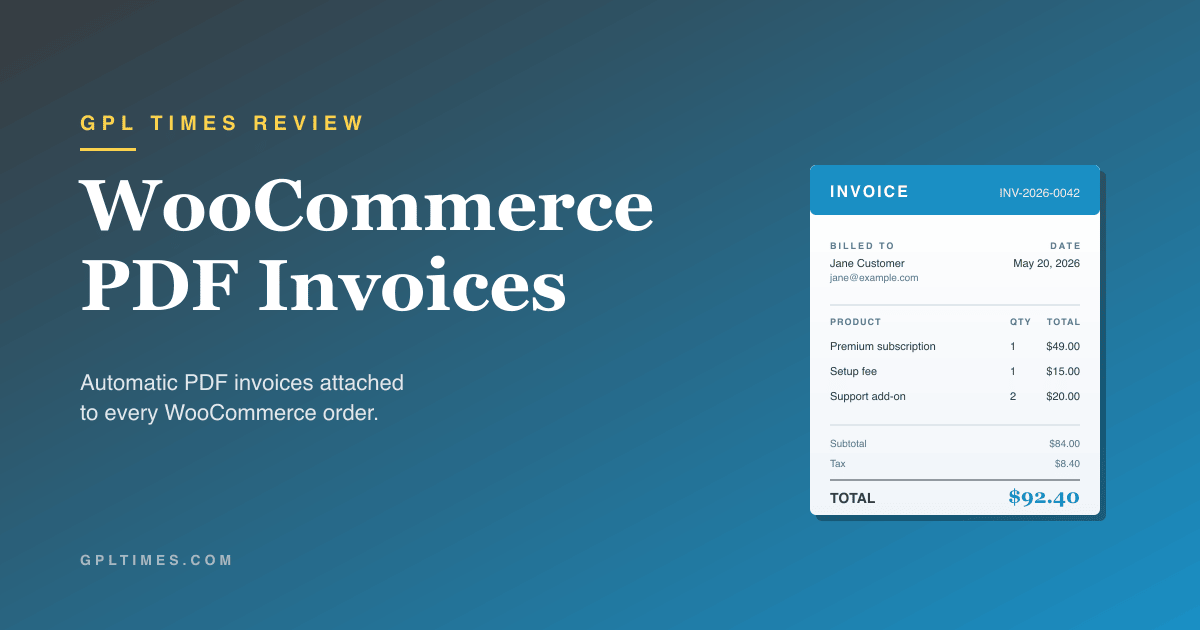 WooCommerce PDF Invoices Review: Send PDF Invoices Automatically With Every Order review on GPL Times