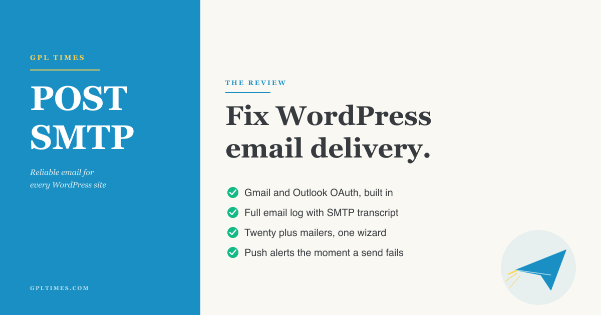 Fixing WordPress email delivery with Post SMTP review on GPL Times