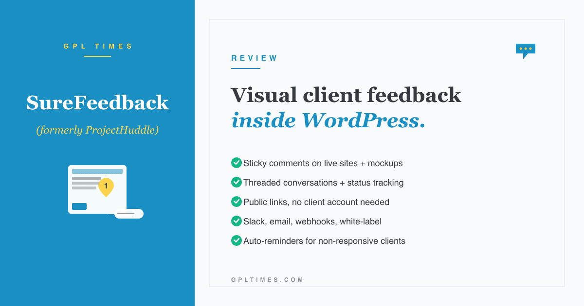 SureFeedback (ProjectHuddle): visual client feedback inside WordPress review on GPL Times