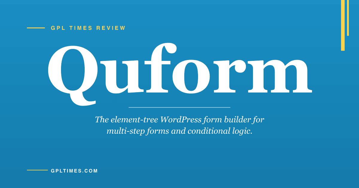 Inside Quform: the WordPress form builder you might have missed review on GPL Times