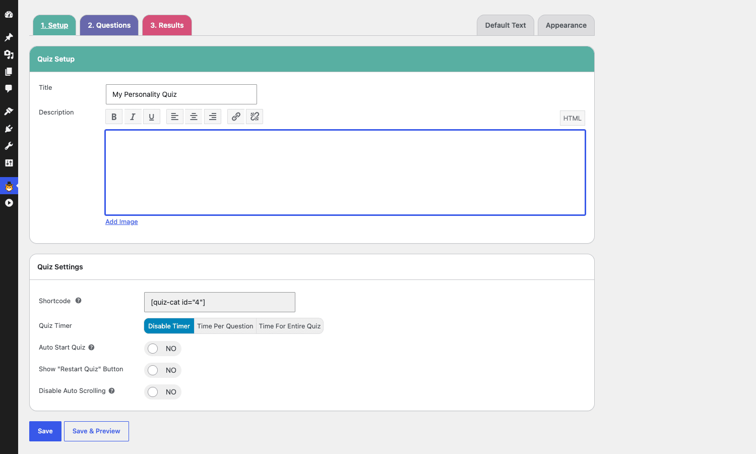 Quiz Cat Elite Setup tab Quiz Cat Elite quiz editor showing the Setup tab with Title, Description, Shortcode, Timer, Auto Start, and Restart Quiz settings