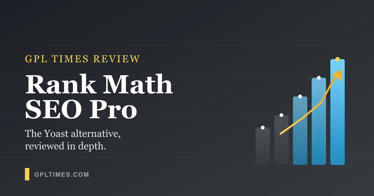 Rank Math SEO Pro Review: The Yoast Alternative, Reviewed in Depth review on GPL Times