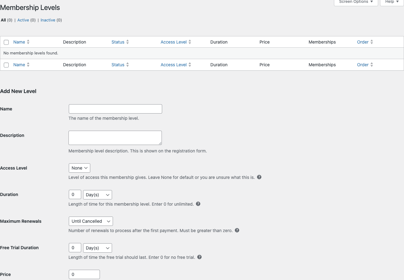 Restrict Content Pro Membership Levels page with All/Active/Inactive tabs, empty table with Name/Description/Status/Access Level/Duration/Price/Memberships/Order columns, plus Add New Level form below showing Name, Description, Access Level (None), Duration (0 Day(s)), Maximum Renewals (Until Cancelled), Free Trial Duration, Price, Signup Fee, Status