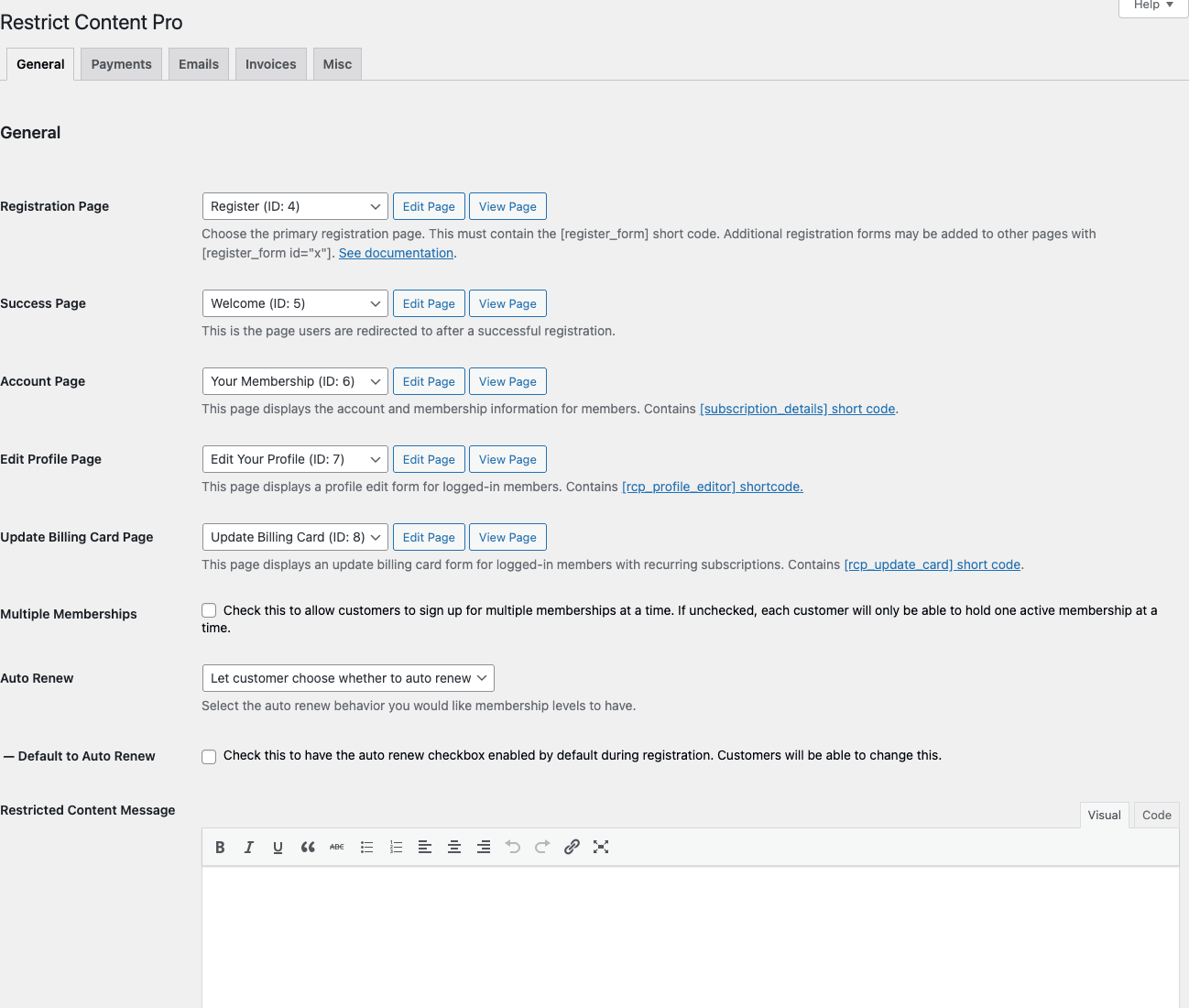 Restrict Content Pro Settings General tab with Registration Page, Success Page, Account Page, Edit Profile Page, Update Billing Card Page dropdowns plus Multiple Memberships, Auto Renew, Default to Auto Renew, Restricted Content Message toggles