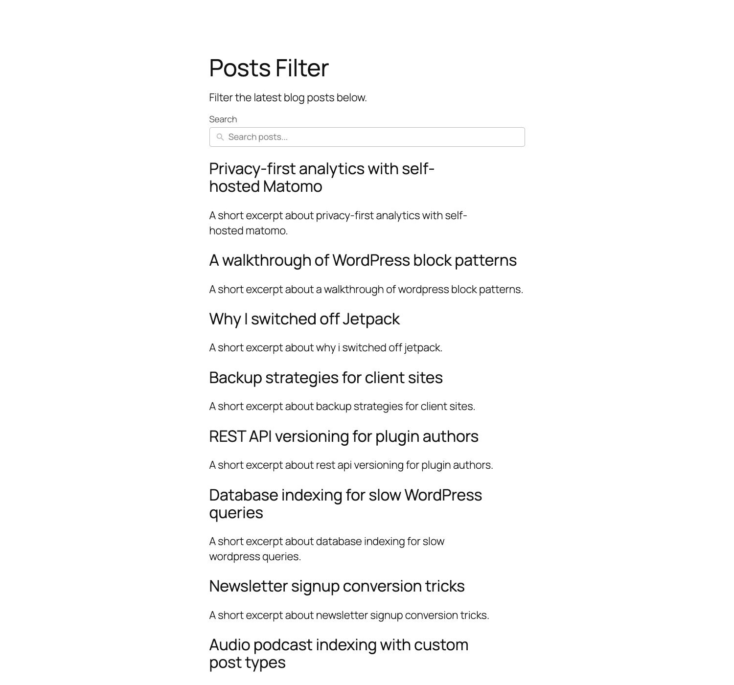 Front-end with filter rendered Front-end posts archive with the search input rendering above the post list