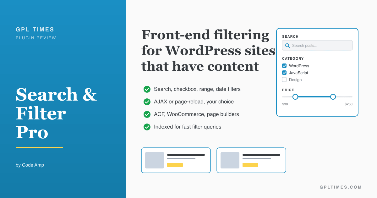 A practical guide to Search & Filter Pro for WordPress sites with content to filter review on GPL Times