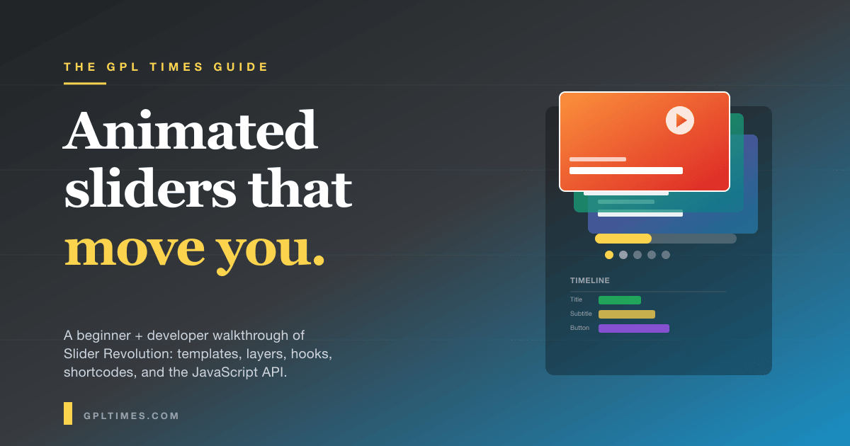 How to Build Animated Sliders on WordPress With Slider Revolution: A Beginner's Guide review on GPL Times