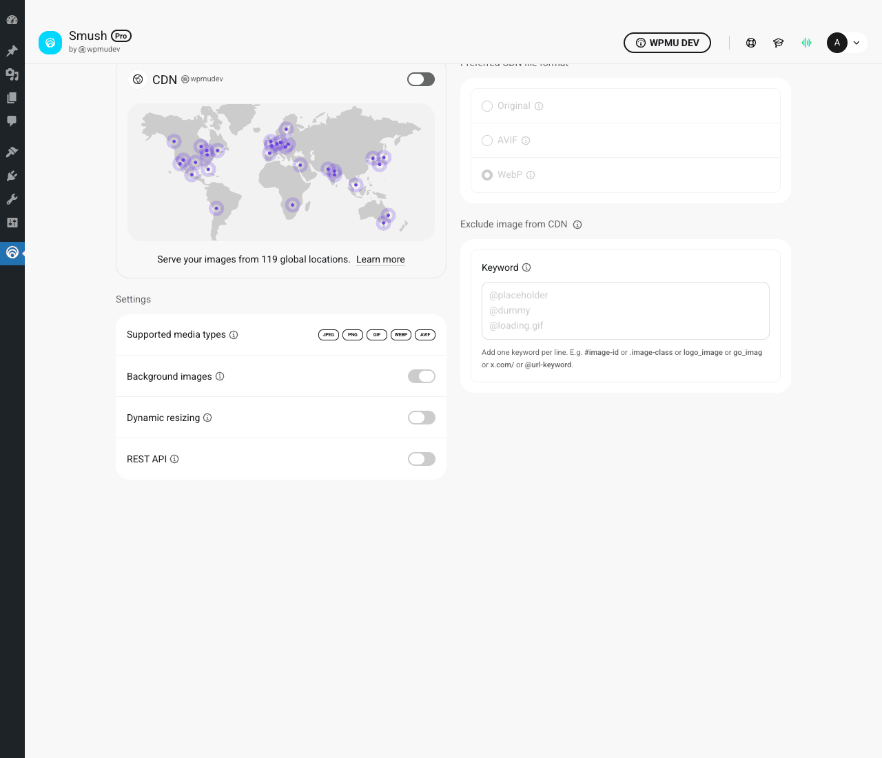 Smush Pro CDN configuration Smush Pro CDN configuration showing a global map with 119 edge location markers, Preferred CDN file format option (Original / AVIF / WebP), Exclude image from CDN keyword list with placeholder examples like @placeholder @dummy, Supported media types JPEG/PNG/GIF/WEBP/AVIF, Background images toggle, Dynamic resizing toggle, REST API toggle