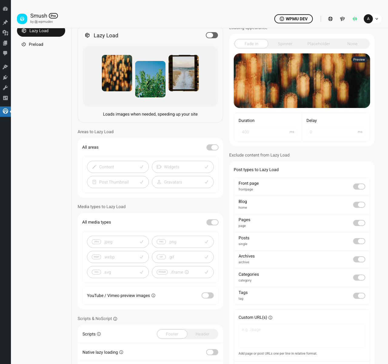 Smush Pro Lazy Load configuration Smush Pro Lazy Load configuration page showing Areas to Lazy Load (All areas / Content / Widgets / Post Thumbnail / Gravatars), Media types (JPEG, PNG, WebP, GIF, SVG, iframe), Post types to Lazy Load (Front page, Blog, Pages, Posts, Archives, Categories, Tags) with toggles for each, plus YouTube/Vimeo preview images, Scripts & NoScript, and Loading appearance preview