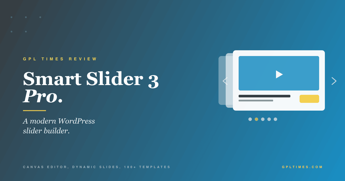 Smart Slider 3 Pro: a modern WordPress slider builder for hero sections review on GPL Times