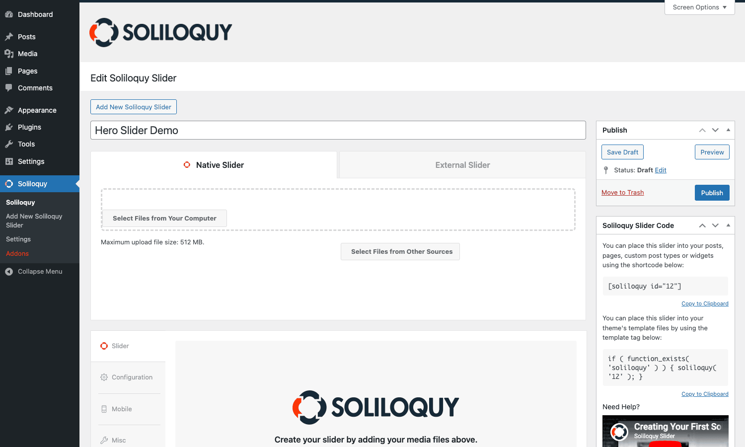 Soliloquy slider builder Native Slider tab Soliloquy slider builder showing the Native Slider drop zone, the four configuration tabs, and the shortcode metabox on the right