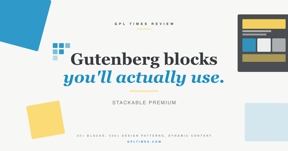 Stackable Premium: 50+ Gutenberg blocks and a design library you will actually use review on GPL Times
