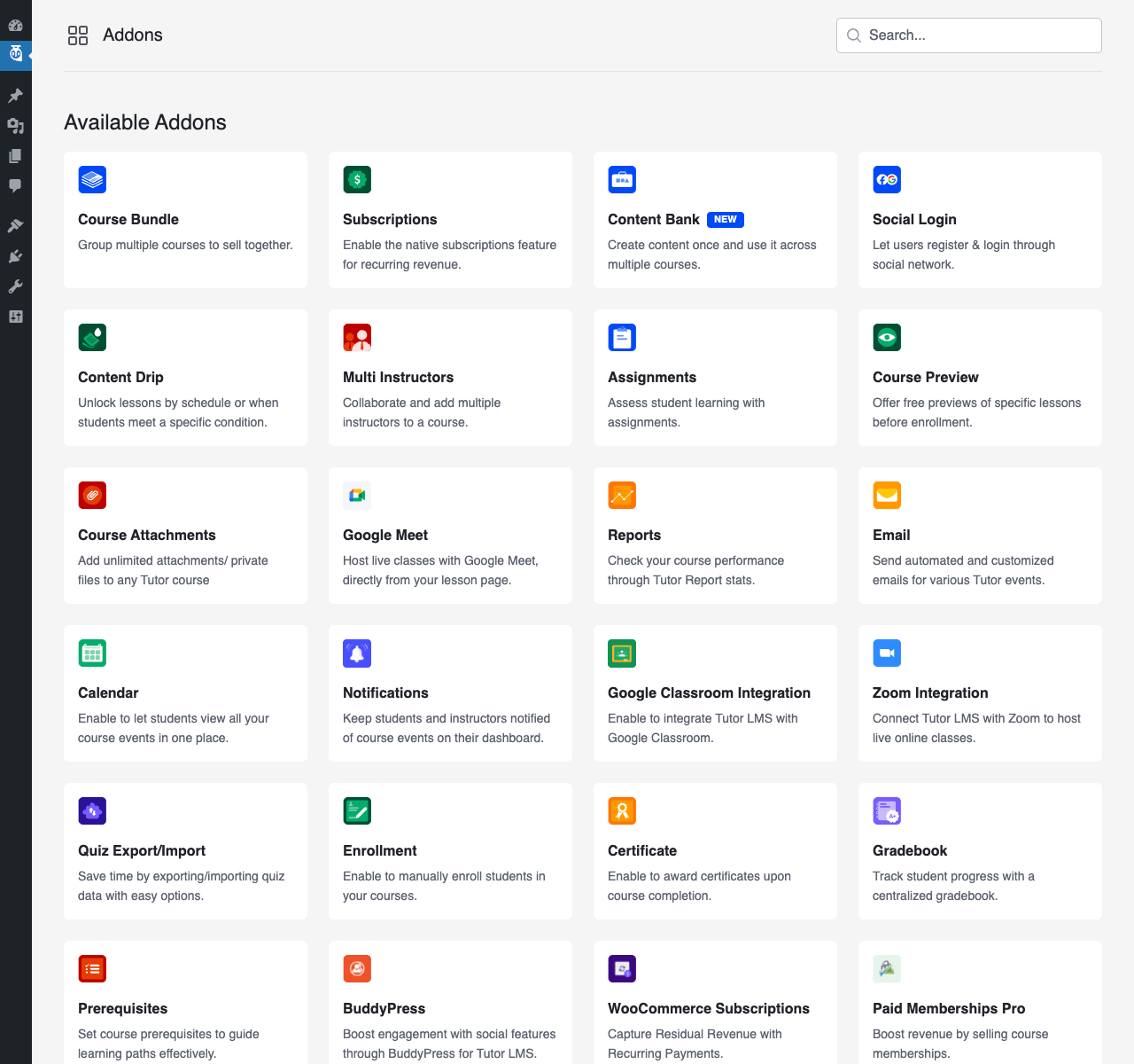 Tutor LMS Pro Addons page showing a grid of 24+ available addons including Course Bundle, Subscriptions, Content Drip, Social Login, Multi Instructors, Assignments, Course Preview, Course Attachments, Google Meet, Reports, Email, Calendar, Notifications, Google Classroom Integration, Zoom Integration, Quiz Export/Import, Enrollment, Certificate, Gradebook, Prerequisites, BuddyPress, WooCommerce Subscriptions, Paid Memberships Pro