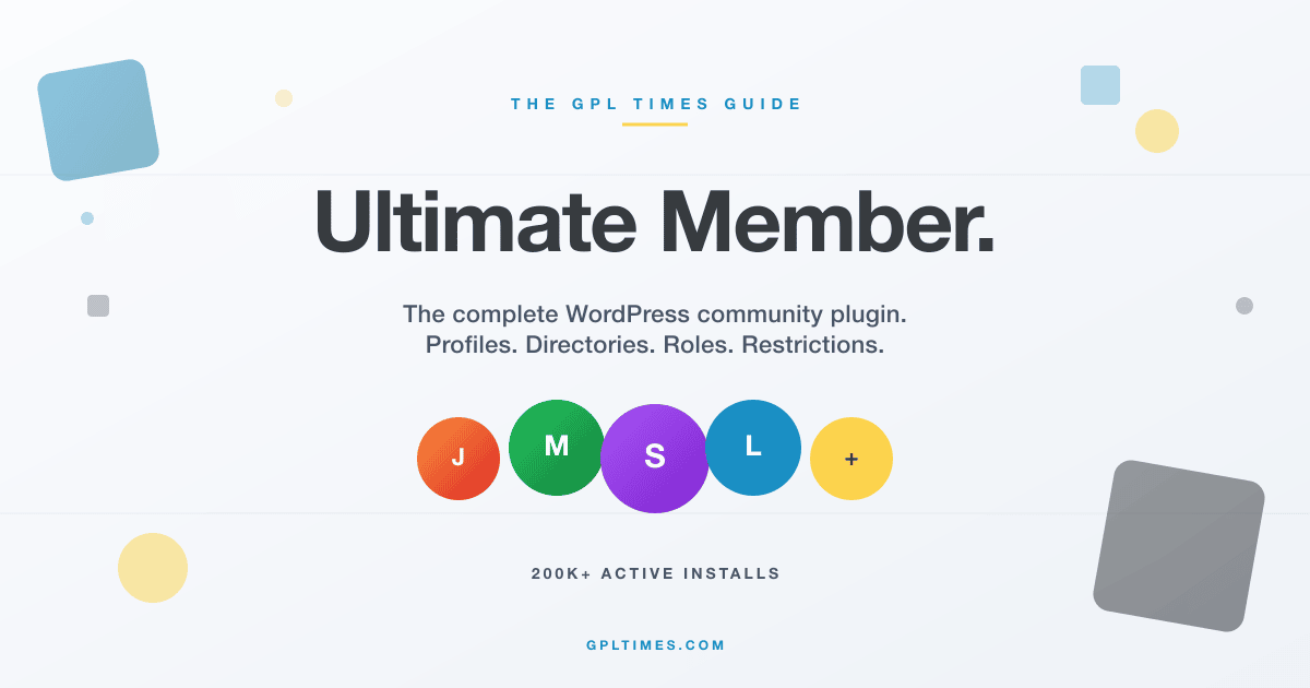 Ultimate Member review: the complete guide to building a WordPress community site review on GPL Times