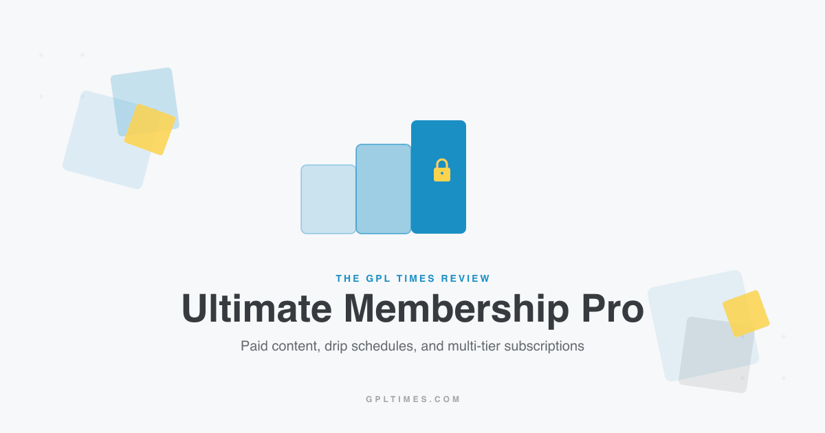 Ultimate Membership Pro for course creators: paid content, drip schedules, and multi-tier subscriptions review on GPL Times