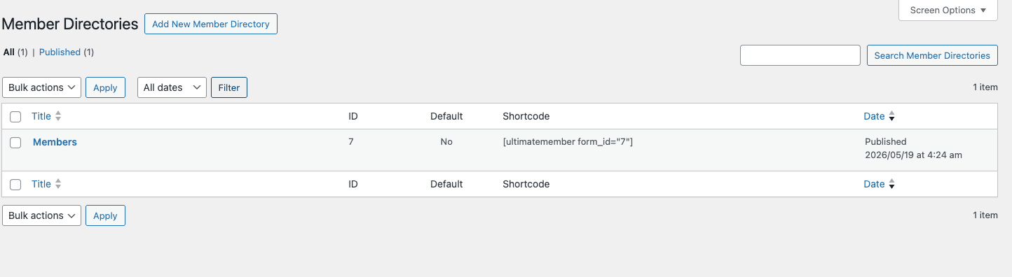 Ultimate Member Member Directories list Ultimate Member Member Directories list with default Members directory showing ID, Default flag, Shortcode, and Date columns