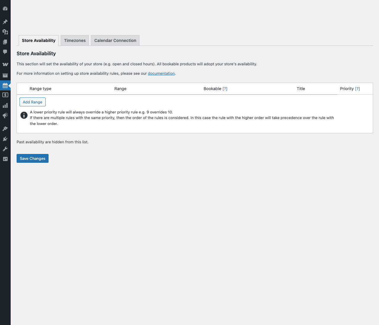 Store-wide Bookings settings WooCommerce Bookings Settings showing Store Availability, Timezones, and Calendar Connection tabs