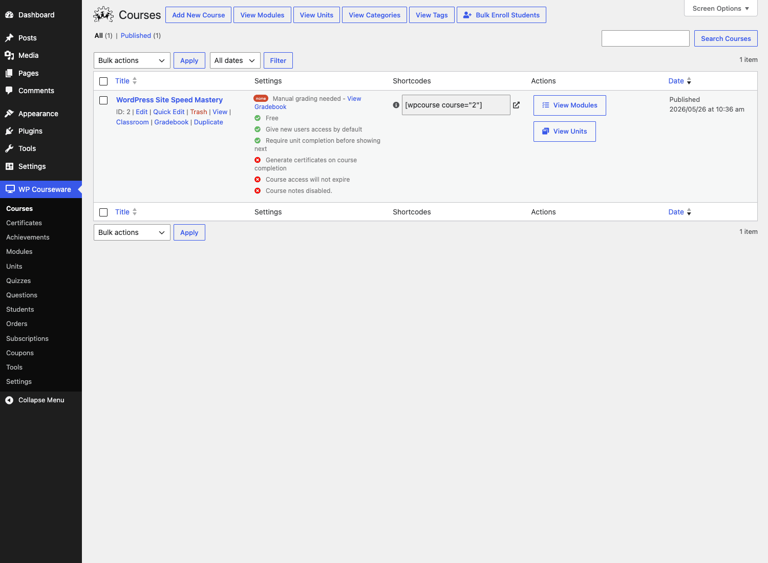 WP Courseware Courses list view WP Courseware Courses list showing settings flags and the shortcode column for each course