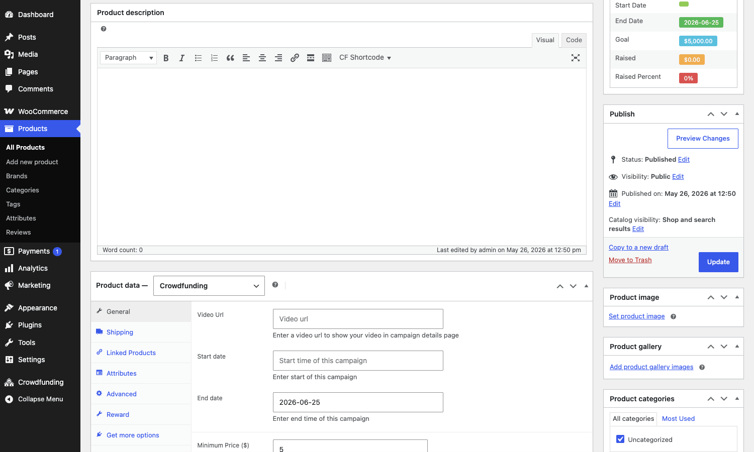 WP Crowdfunding campaign edit screen WP Crowdfunding campaign edit screen with the Crowdfunding product type selected showing funding goal end date and campaign summary sidebar