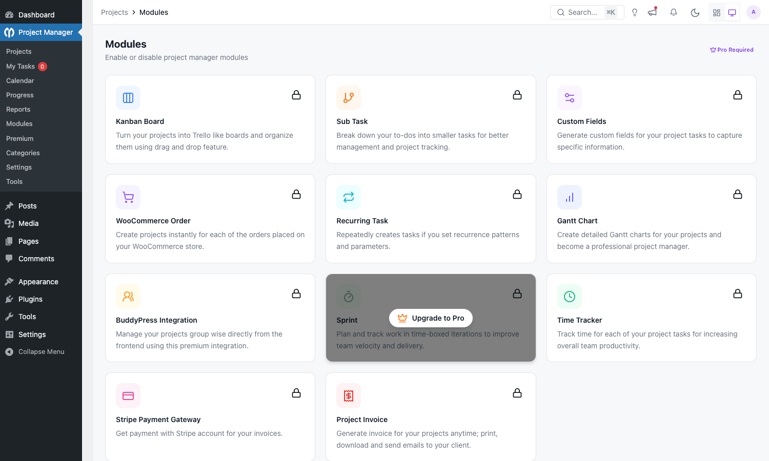 Pro modules screen with toggles for each module Modules screen showing Kanban Board, Sub Task, Custom Fields, WooCommerce Order, Recurring Task, Gantt Chart, BuddyPress Integration, Sprint, Time Tracker, Stripe Payment Gateway, and Project Invoice modules