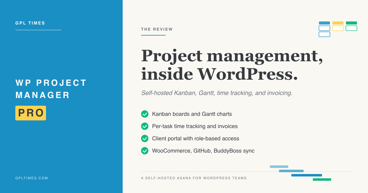 WP Project Manager Pro: project management, Kanban, and time tracking inside WordPress review on GPL Times