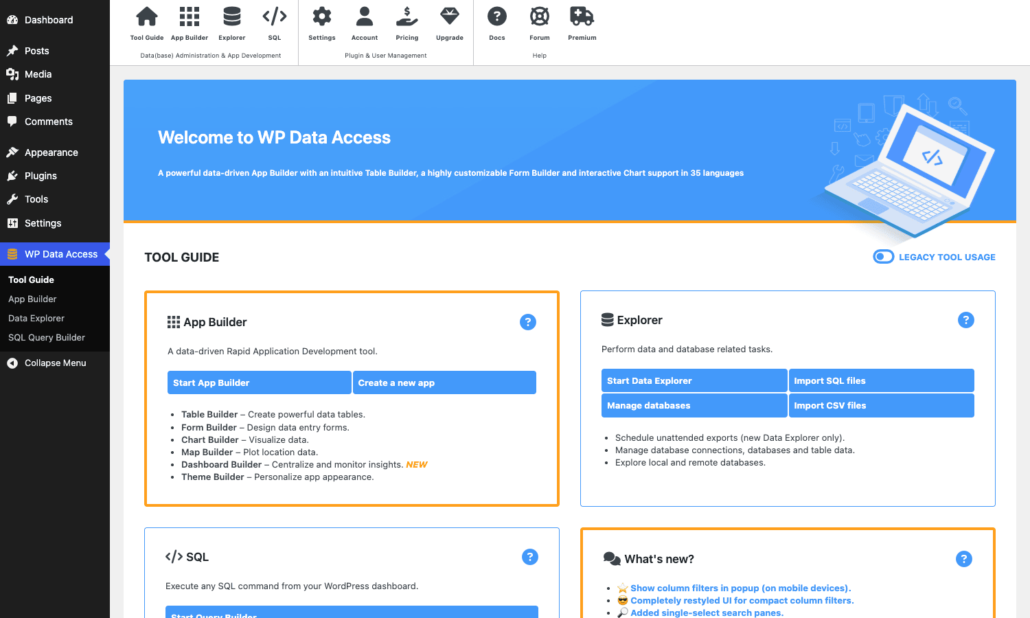 WP Data Access Tool Guide WP Data Access Premium Tool Guide showing the App Builder, Data Explorer, and SQL panels in the WordPress admin