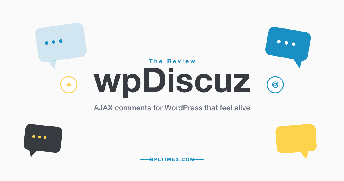 wpDiscuz Review: Make WordPress Comments Worth Reading Again review on GPL Times