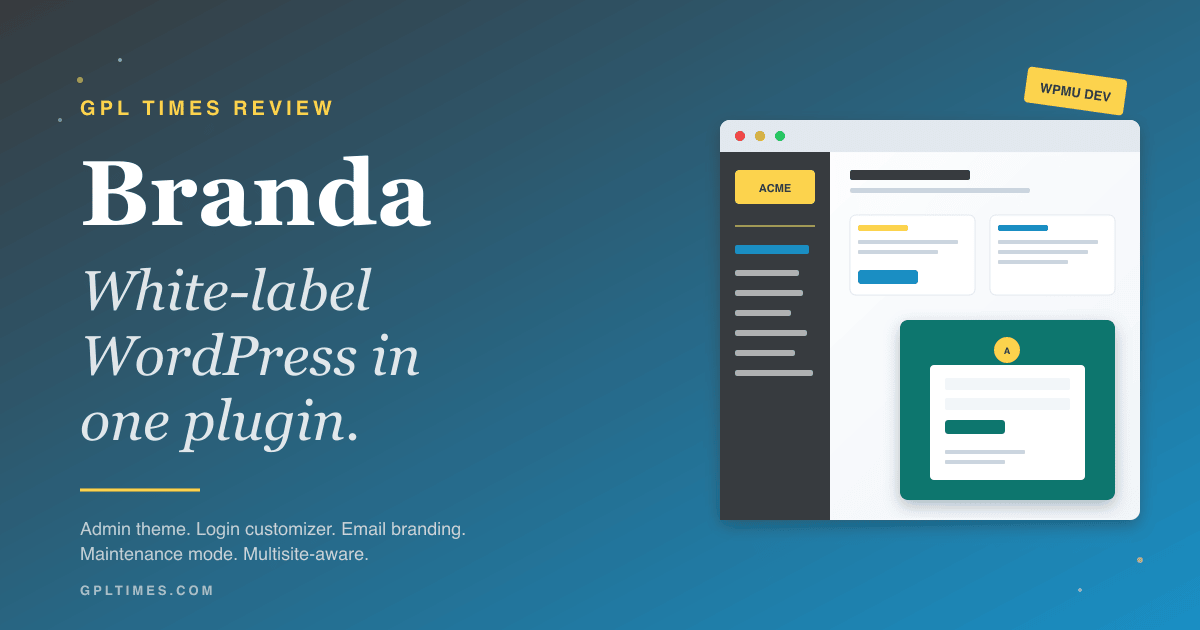 Branda: WordPress white-labeling that actually covers multisite review on GPL Times