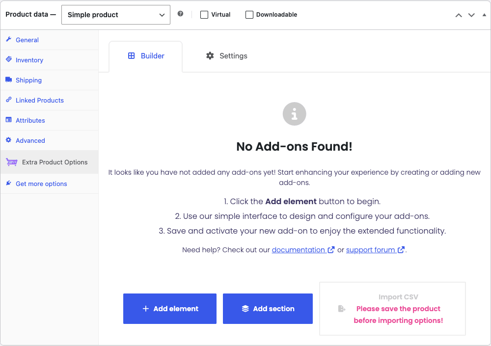The per-product Extra Product Options builder inside the product editor The Extra Product Options tab inside the WooCommerce Product Data panel, showing the Builder and Settings sub-tabs and the Add element and Add section buttons