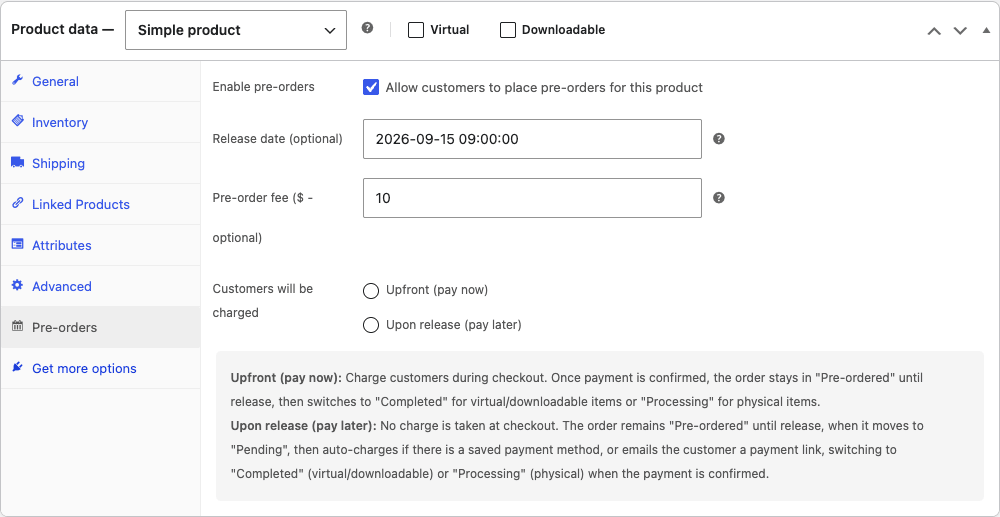 The Pre-orders tab in the WooCommerce product editor showing Enable pre-orders, a release date, a pre-order fee, and the Upfront vs Upon release charge options with explanations