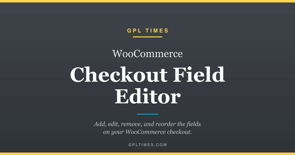 WooCommerce Checkout Field Editor featured card