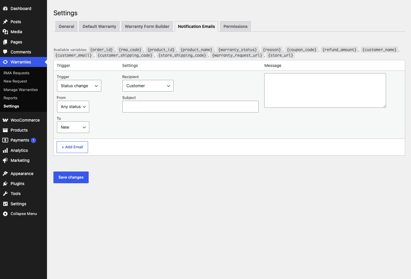 Warranties » Settings » Notification Emails A status-based warranty notification email being configured, with a trigger on status change and the full list of merge variables including rma_code, refund_amount, and coupon_code