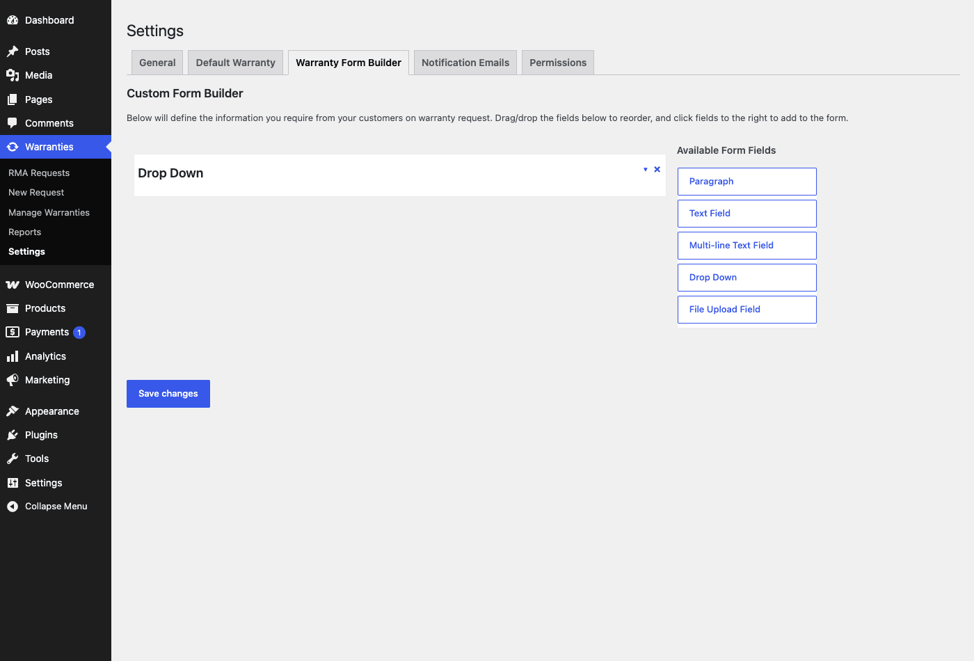 Warranties » Settings » Warranty Form Builder The drag-and-drop Warranty Form Builder with available field types: Paragraph, Text Field, Multi-line Text Field, Drop Down, and File Upload Field